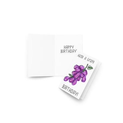 Have A Grape Birthday, Grape Themed Greeting Card