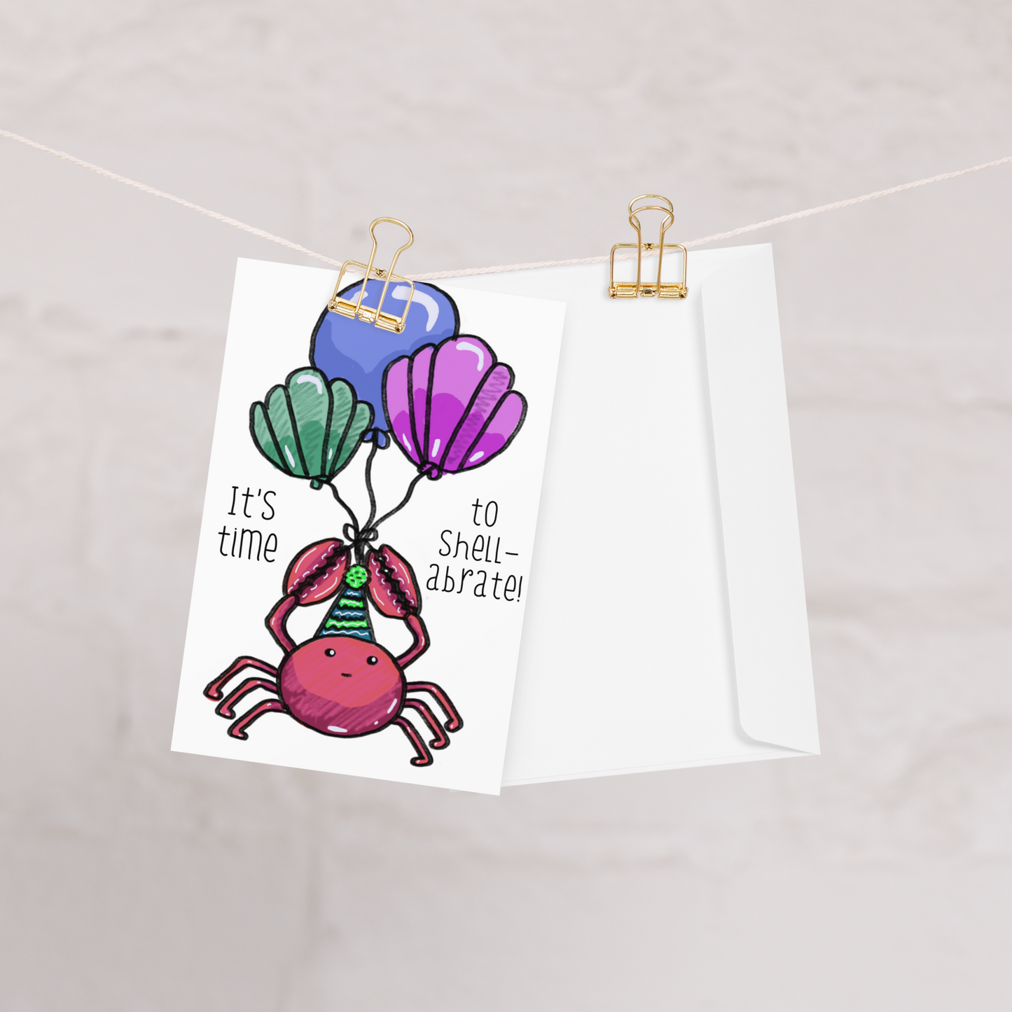 It’s Time To Shell-abrate Birthday Crab Themed Greeting Card