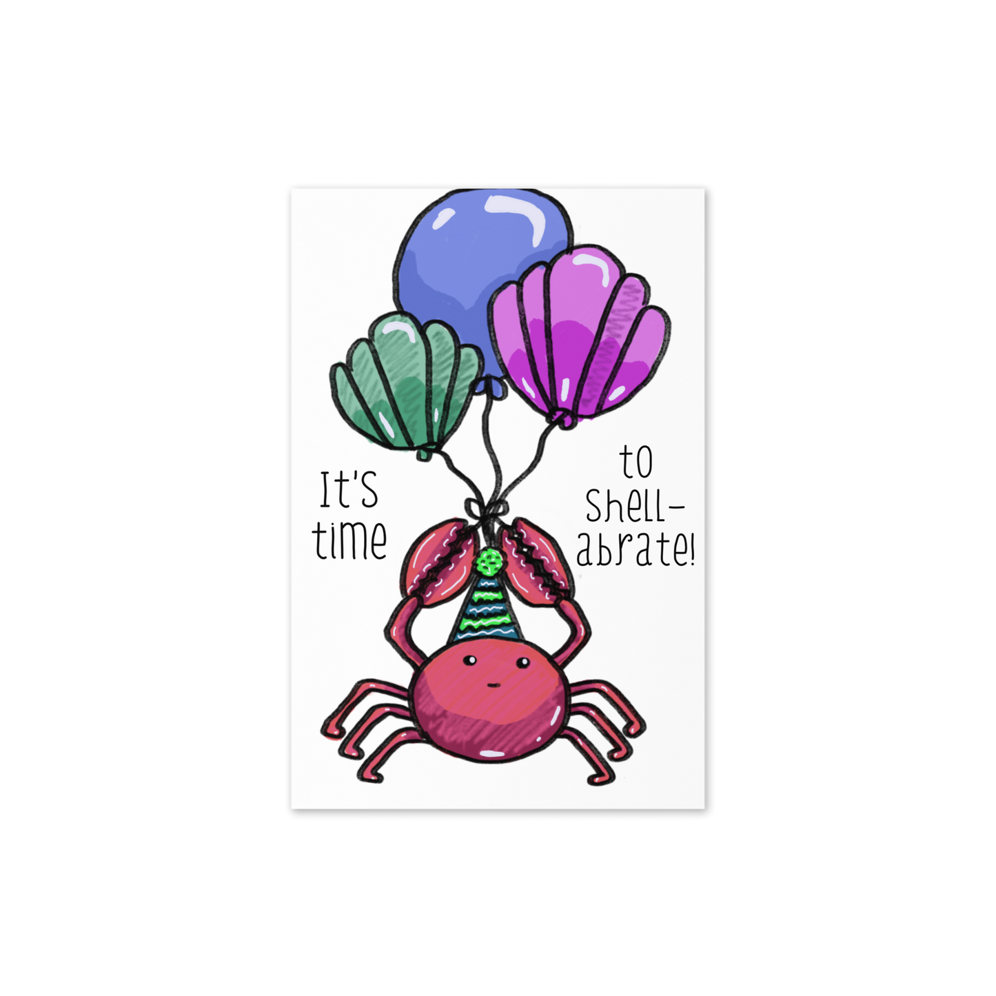 It’s Time To Shell-abrate Birthday Crab Themed Greeting Card