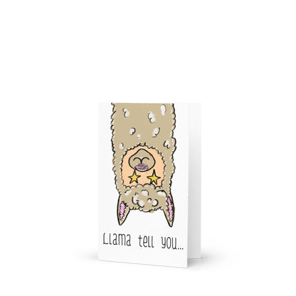 Llama Tell You, You’re Awesome Llama Themed Greeting Card