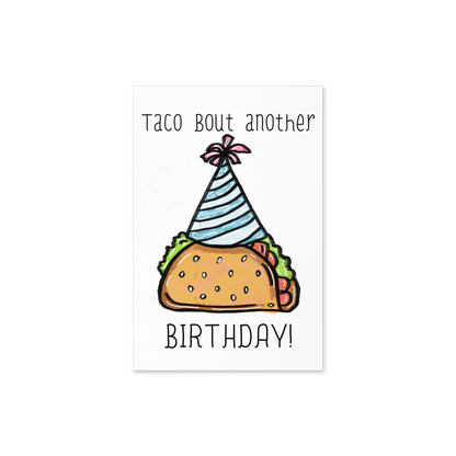 Taco Bout Another Birthday, Taco Themed Greeting Card