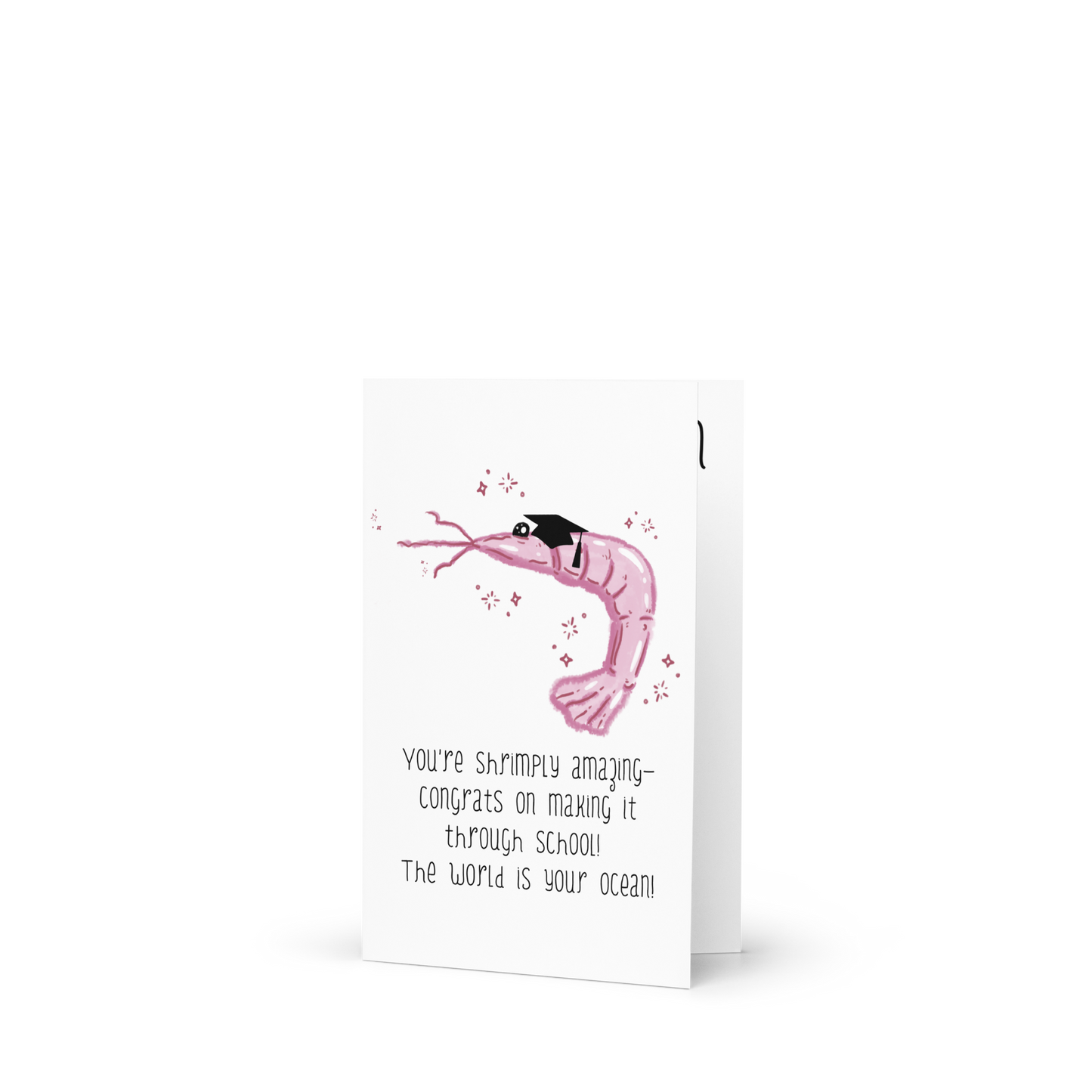 You’re Shrimply Amazing - Graduation Greeting Card