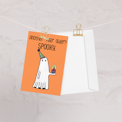 Another Year Older? Spooky! Ghost-Themed Birthday Card