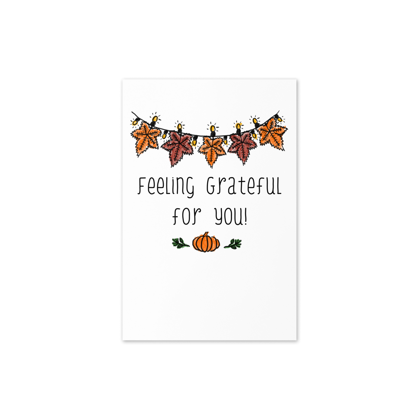 Feeling Grateful for You Autumn Greeting Card